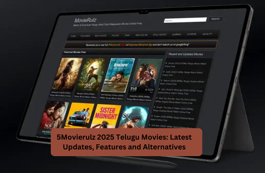 5Movierulz 2025 Telugu Movies: Latest Updates, Features and Alternatives 5Movierulz 2025 Telugu Movies: Latest Updates, Features and Alternatives