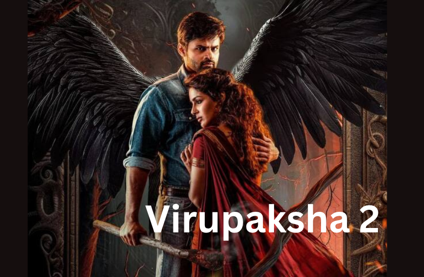 Virupaksha 2 Release Date: Get the Latest info on the Sequel Virupaksha 2 Release Date: Get the Latest info on the Sequel